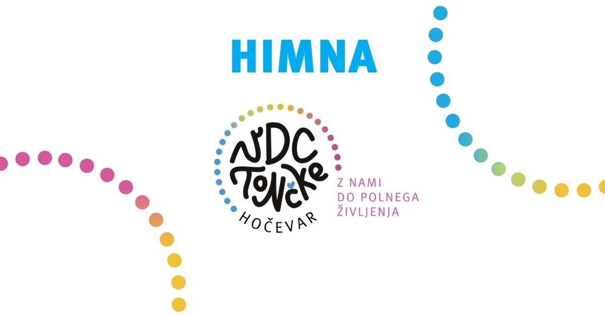 Moder napis himna in logotip VDC Tončke Hočevar, ob strani mavrični krogci