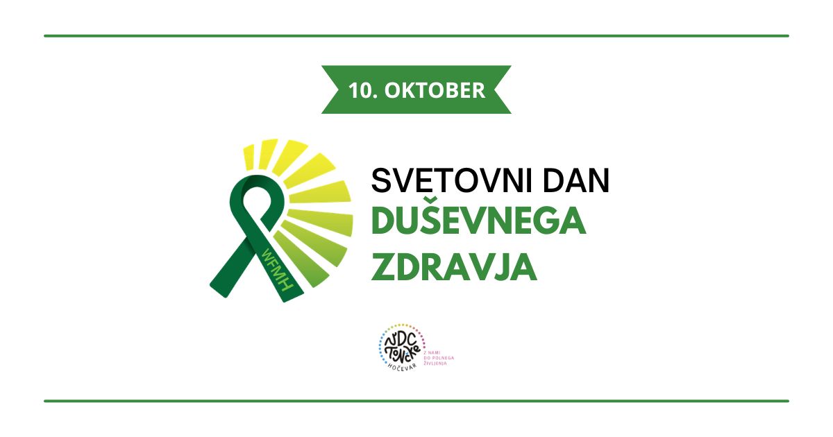 napis svetovni dan duševnega zdravja in datum 10. oktober, poleg tega še logotip VDC Tončke Hočevar in znak Svetovnega dne mentalnega zdravja