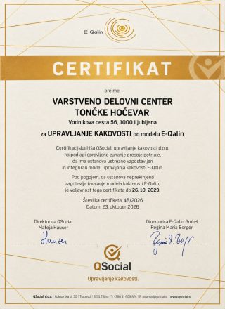 Prikaz certifikata E-Qualin, ki ga je prejel Varstveno delovni center Tončke Hočevar